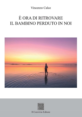 Copertina di È ora di ritrovare il bambino perduto in noi