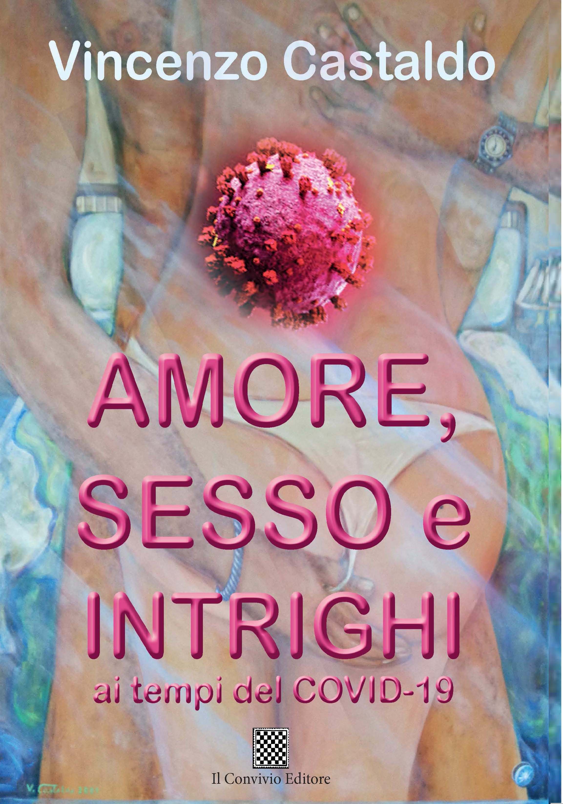 Copertina di Amore, sesso e intrighi ai tempi del Covid-19