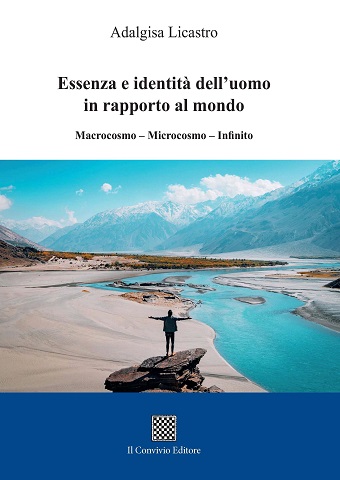 Copertina di Essenza e identità dell’uomo in rapporto al mondo. Macrocosmo-Microsmo-Infinito