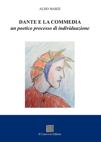 Copertina di Dante e la commedia. Un poetico processo di individuazione 