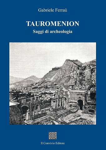 Copertina di Tauromenion (Taormina). Saggi di archeologia