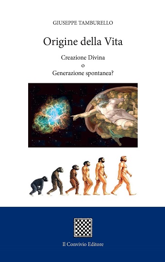 Copertina di Origine della vita. Creazione divina o generazione spontanea? 