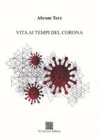 Vita ai tempi del Corona di Abram Terz