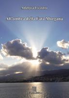 All’ombra della Fata Morgana di Adalgisa Licastro