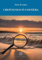 CREPUSCOLO IN COSTIERA di Pietro D’Amico