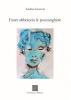 Ester abbraccia le pozzanghere di Andrea Gruccia