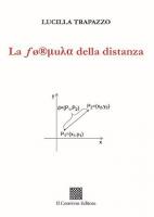 La formula della distanza di Lucilla Trapazzo