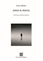 Sono il poeta di Luca Alvino