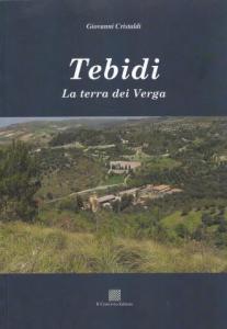 Tebidi. La terra dei Verga di Giovanni Cristaldi