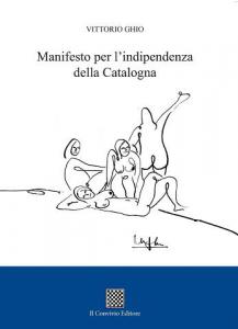 Manifesto per l'indipendenza della Catalogna di Vittorio Ghio