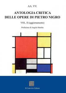 Antologia critica delle opere (vol. II) di Pietro Nigro