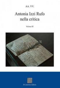 AA. VV. Antonia Izzi Rufo nella critica (volume III)