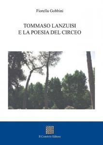 Tommaso Lanzuisi e la poesia del Circeo di Fiorella Gobbini