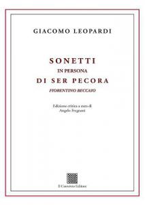 Sonetti in persona di Ser Pecora Fiorentino Beccaio. Edizione critica di Fregnani Angelo