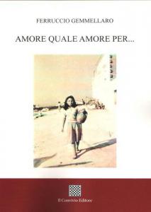 Amore quale amore per… di Ferruccio Gemmellaro