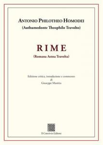 RIME (Romana Aetna Travolta) di Antonio Philotheo Homodei con Ed. critica di Giuseppe Manitta