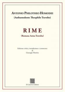 RIME (Romana Aetna Travolta) di Antonio Philotheo Homodei con Ed. critica di Giuseppe Manitta