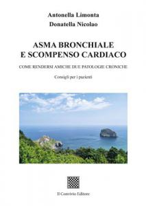 Asma bronchiale e scompenso cardiaco di Antonella Limonta e Donatella Nicolao