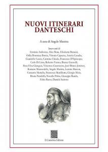 Nuovi itinerari danteschi. AA.VV., a cura di Angelo Manitta