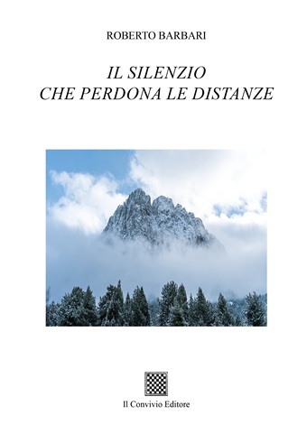 Copertina di Il silenzio che perdona le distanze