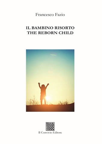 Copertina di IL BAMBINO RISORTO – THE REBORN CHILD