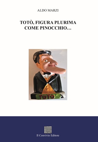 Copertina di TOTÒ, FIGURA PLURIMA COME PINOCCHIO…