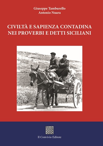 Copertina di CIVILTÀ E SAPIENZA CONTADINA NEI PROVERBI E DETTI SICILIANI