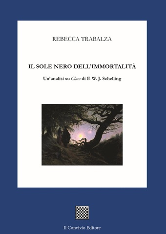 Copertina di IL SOLE NERO DELL’IMMORTALITÀ – Un’analisi su ‘Clara’ di F.W.J. Schelling